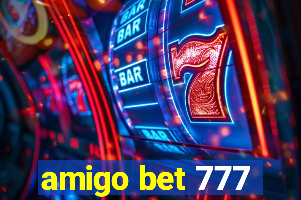 amigo bet 777